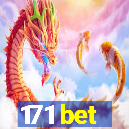 171 bet